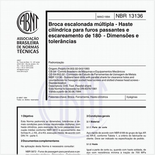 Broca escalonada múltipla - Haste cilíndrica para furos passantes e escareamento de 180° - Dimensões e tolerâncias - Padronização