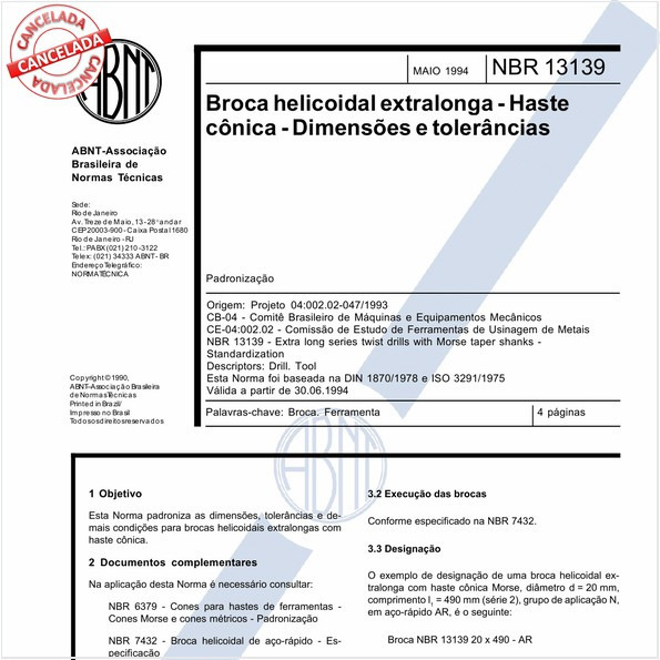 Broca helicoidal extralonga - Haste cônica - Dimensões e tolerâncias