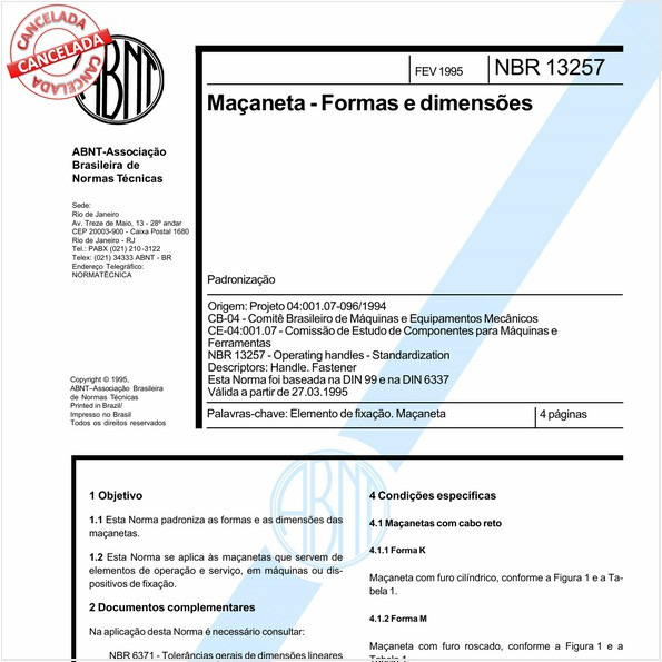 Maçaneta - Formas e dimensões