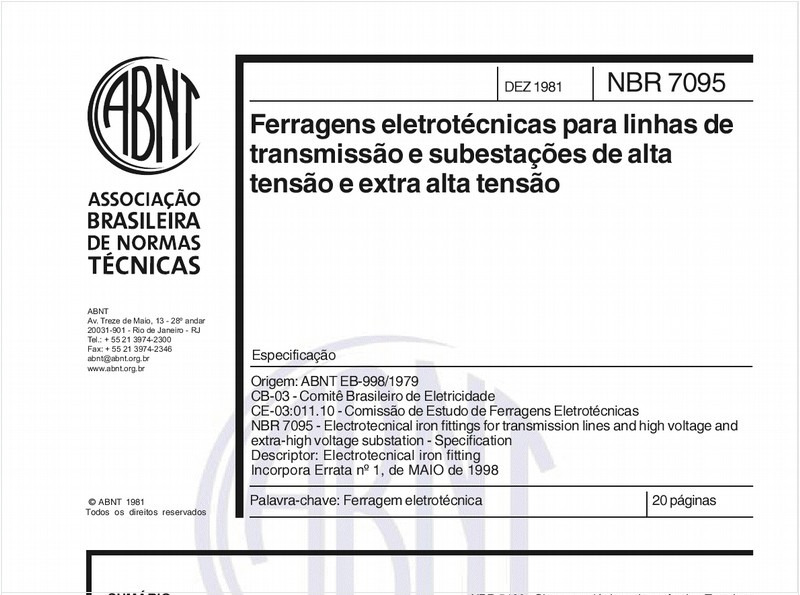 Ferragens eletrotécnicas para linhas de transmissão e subestações de alta tensão e extra alta tensão