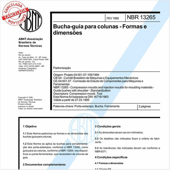Bucha-guia para colunas - Formas e dimensões