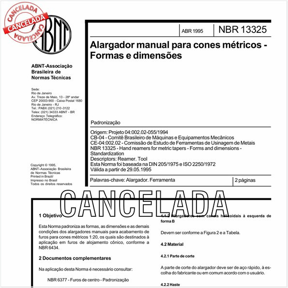 Alargador manual para cones métricos - Formas e dimensões