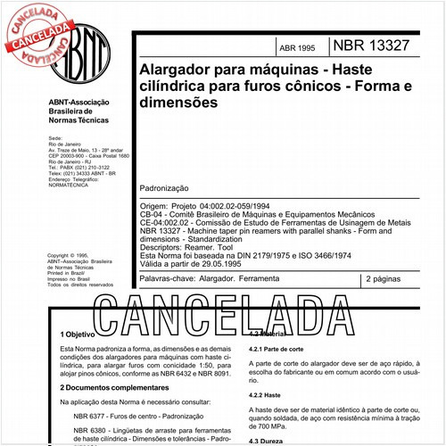 Alargador para máquinas - Haste cilíndrica para furos cônicos - Forma e dimensões