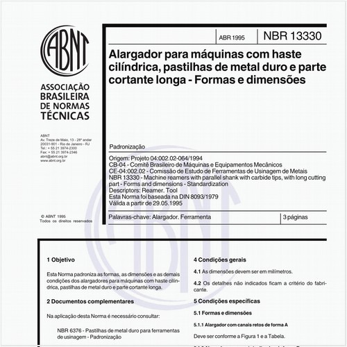 Alargador para máquinas com haste cilíndrica, pastilhas de metal duro e parte cortante longa - Formas e dimensões - Padronização