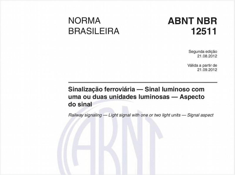 Sinalização ferroviária — Sinal luminoso com uma ou duas unidades luminosas — Aspecto do sinal