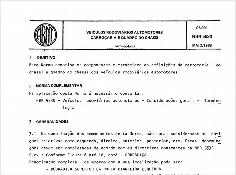 Veículos rodoviários automotores carroçaria e quadro do chassi