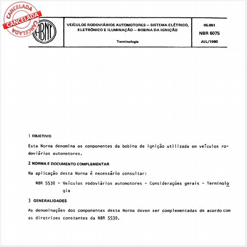 Veículos rodoviários automotores - Sistema elétrico, eletrônico e iluminação - Bobina da ignição