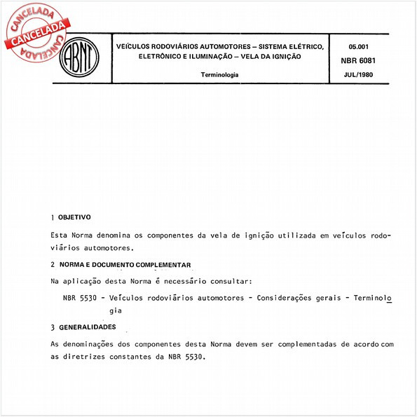 Veículos rodoviários automotores - Sistema elétrico, eletrônico e iluminação - Vela da ignição