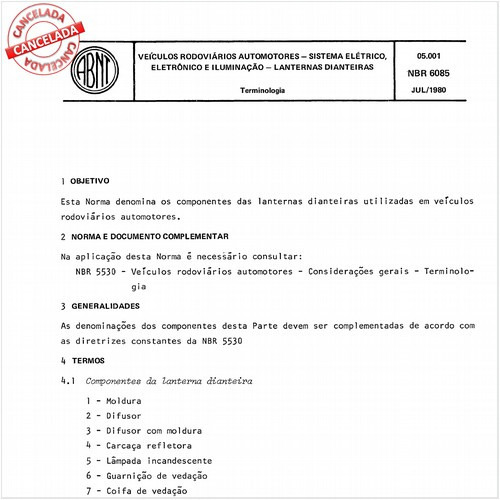 Veículos rodoviários automotores - Sistema elétrico, eletrônico e iluminação - Lanternas dianteiras