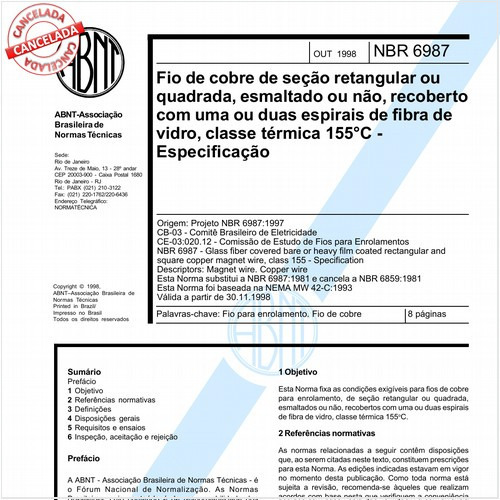 Fio de cobre de seção retangular ou quadrada, esmaltado ou não, recoberto com uma ou duas espirais de fibra de vidro, classe térmica 155 graus Celsius - Especificação