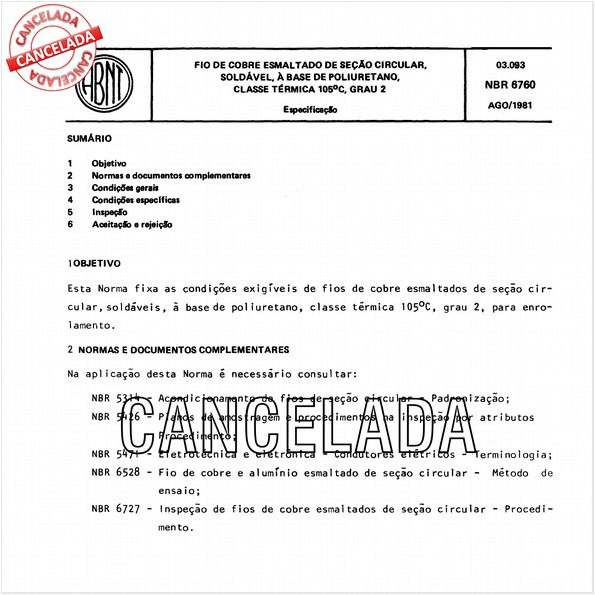 Fio de cobre esmaltado de seção circular, soldável, a base de poliuretano, classe térmica 105 graus Celsius, grau 2