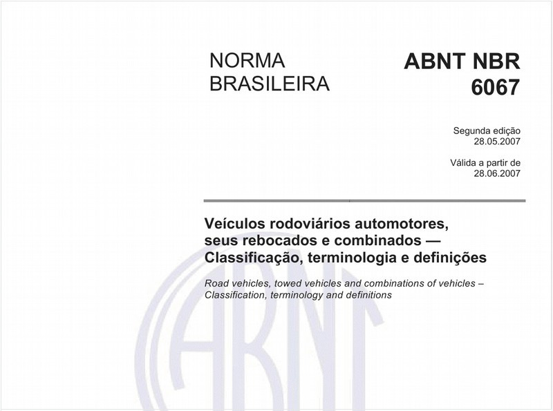 Veículos rodoviários automotores, seus rebocados e combinados - Classificação, terminologia e definições
