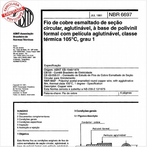 Fio de cobre esmaltado de seção circular, aglutinável, à base de polivinil formal com película aglutinável, classe térmica 105 graus Celsius, grau 1