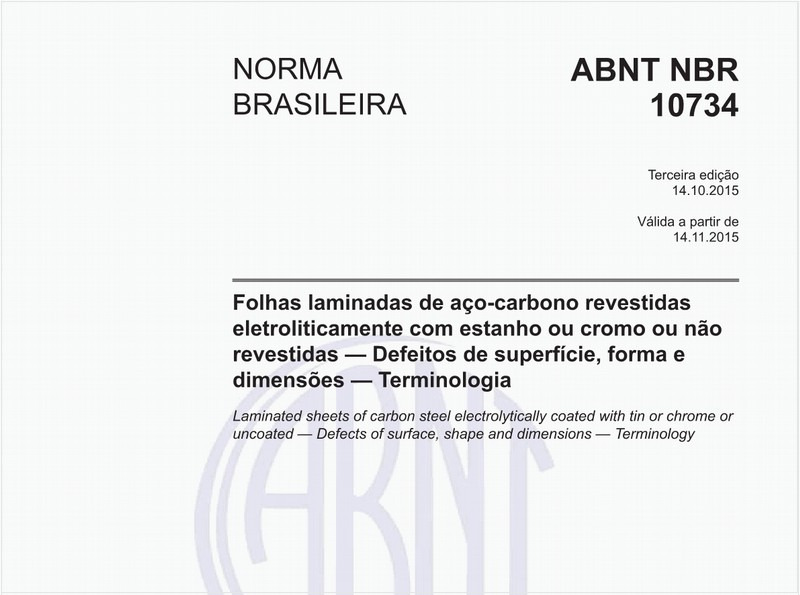 Folhas laminadas de aço-carbono revestidas eletroliticamente com estanho ou cromo ou não revestidas — Defeitos de superfície, forma e dimensões — Terminologia