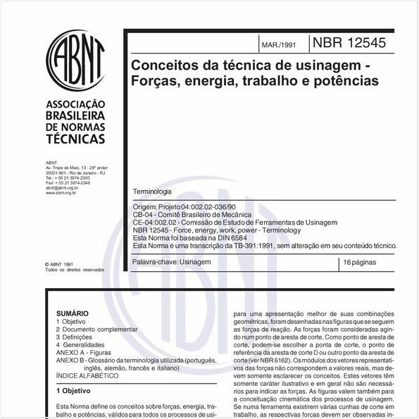 Conceitos da técnica de usinagem - Forças, energia, trabalho e potências - Terminologia