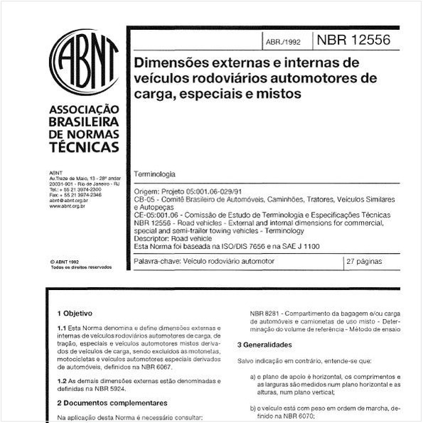 Dimensões externas e internas de veículos rodoviários automotores de carga, especiais e mistos - Terminologia