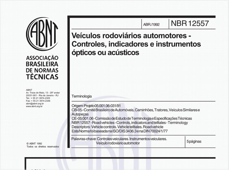 Veículos rodoviários automotores - Controles, indicadores e instrumentos ópticos ou acústicos - Terminologia