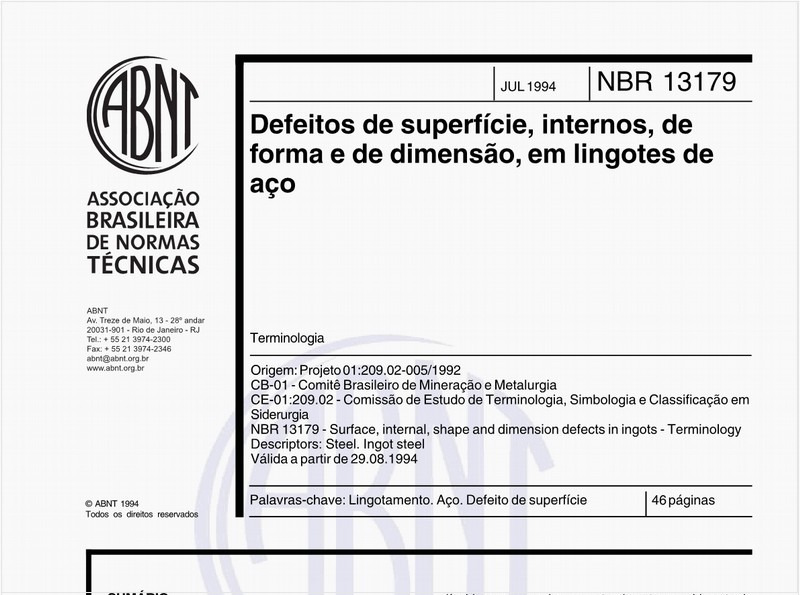 Defeitos de superfície, internos, de forma e de dimensão, em lingotes de aço - Terminologia