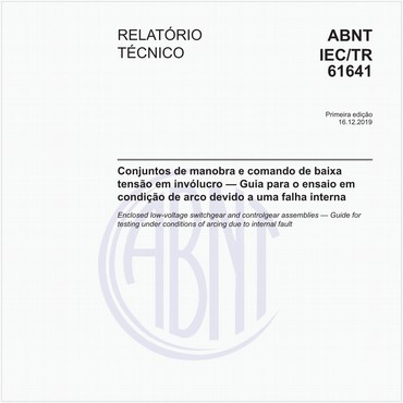 ABNT IEC/TR61641 de 12/2019
