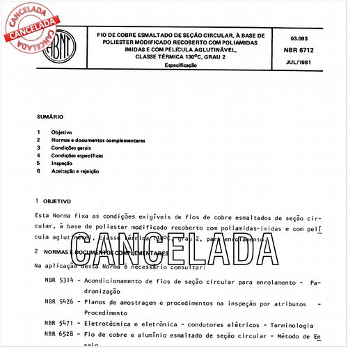 Fio de cobre esmaltado de seção circular, a base de poliéster modificado recoberto com poliamidas-imidas e com película aglutinável, classe térmica 130 graus Celsius grau 2