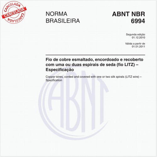 Fio de cobre esmaltado, encordoado e recoberto com uma ou duas espirais de seda (fio LITZ) - Especificação