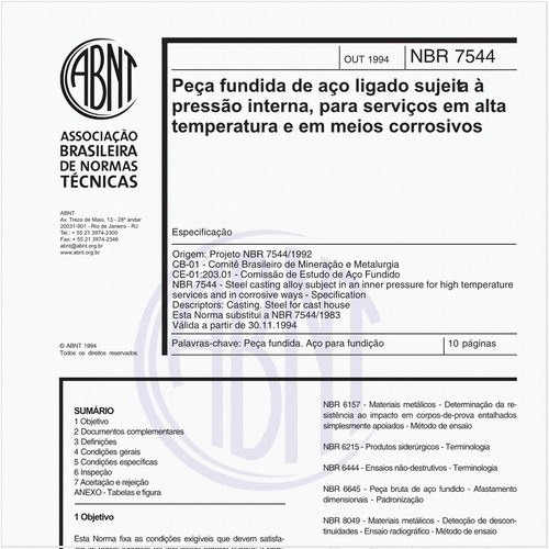 Peça fundida de aço ligado sujeita à pressão interna, para serviços em alta temperatura e em meios corrosivos
