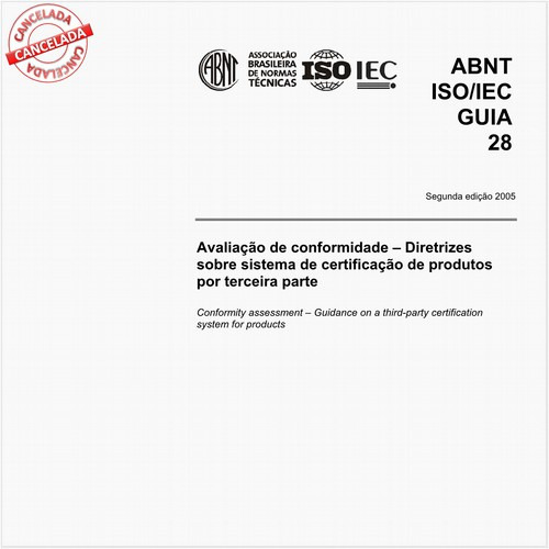Avaliação de conformidade - Diretrizes sobre sistema de certificação de produtos por terceira parte