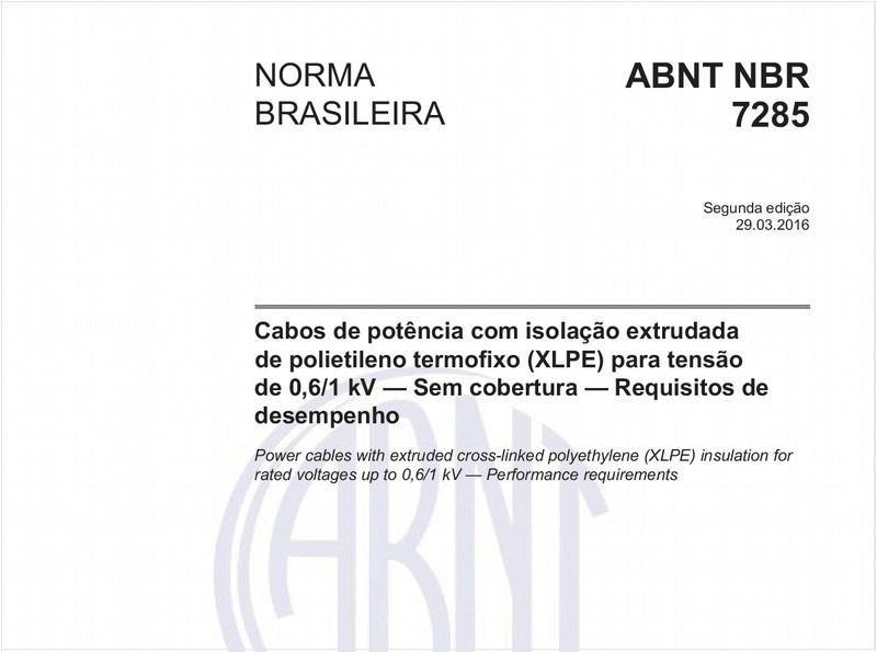Cabos de potência com isolação extrudada de polietileno termofixo (XLPE) para tensão de 0,6/1 kV - Sem cobertura - Requisitos de desempenho