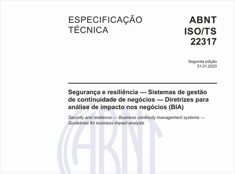Segurança e resiliência — Sistemas de gestão de continuidade de negócios — Diretrizes para análise de impacto nos negócios (BIA)