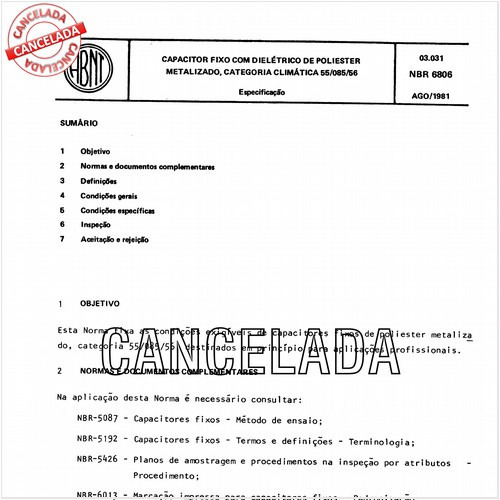 Capacitor fixo com dielétrico de poliéster metalizado, categoria climática 55-085-56