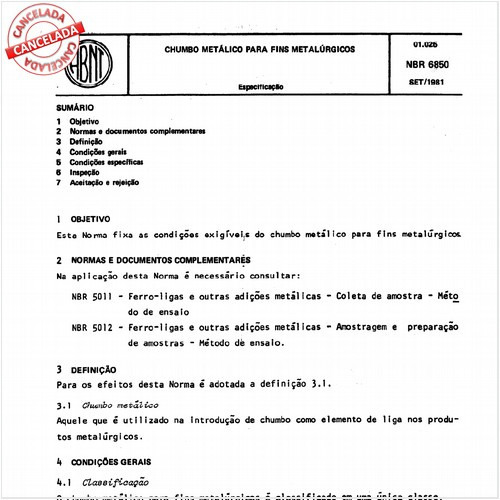Chumbo metálico para fins metalúrgicos