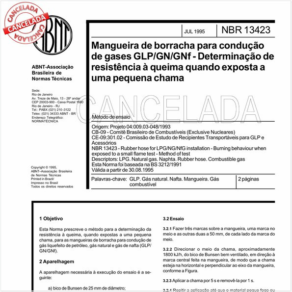 Mangueira de borracha para condução de gases GLP/GN/GNf - Determinação de resistência à queima quando exposta a uma pequena chama