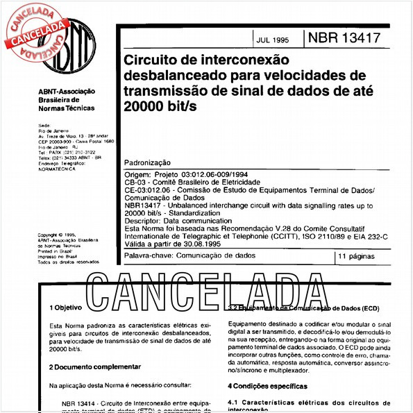 Circuito de interconexão desbalanceado para velocidades de transmissão de sinal de dados de até 20000 bit/s