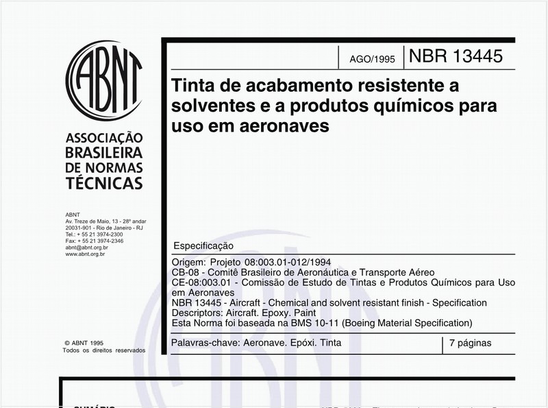 Tinta de acabamento resistente a solventes e a produtos químicos para uso em aeronaves - Especificação