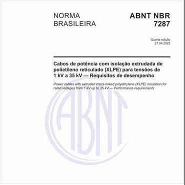 ABNT NBR 7287 NBR7287 Cabos de potência com isolação extrudada de