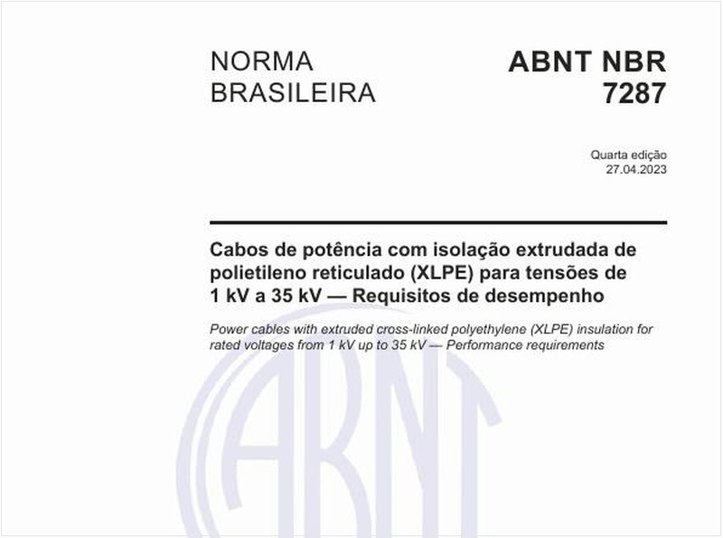 Cabos de potência com isolação extrudada de polietileno reticulado (XLPE) para tensões de 1 kV a 35 kV - Requisitos de desempenho