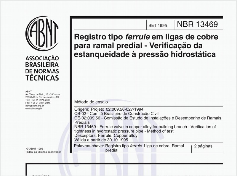 Registro tipo ferrule em ligas de cobre para ramal predial - Verificação da estanqueidade à pressão hidrostática