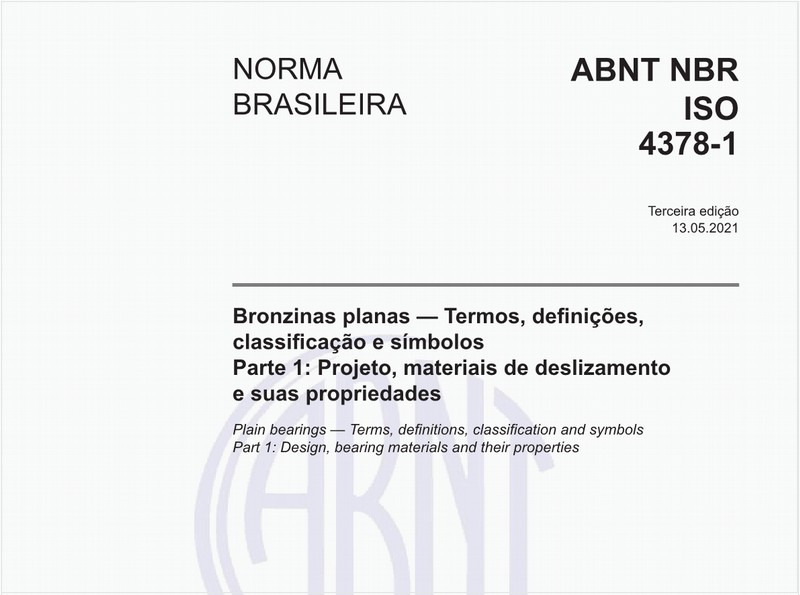 Bronzinas planas - Termos, definições, classificação e símbolos - Parte 1: Projeto, materiais de deslizamento e suas propriedades