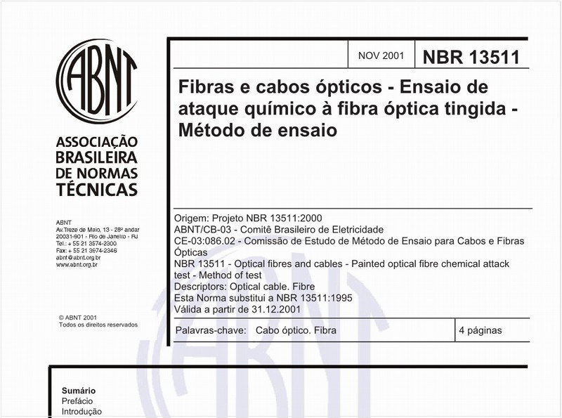 Fibras e cabos ópticos - Ensaio de ataque químico à fibra óptica tingida - Método de ensaio