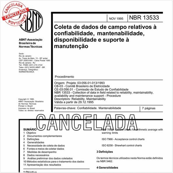 Coleta de dados de campo relativos à confiabilidade, mantenabilidade, disponibilidade e suporte à manutenção