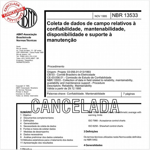 Coleta de dados de campo relativos à confiabilidade, mantenabilidade, disponibilidade e suporte à manutenção