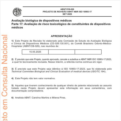 Avaliação biológica de dispositivos médicos - Parte 17: Avaliação de risco toxicológico de constituintes de dispositivos médicos