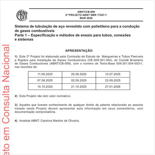Sistema de tubulação de aço revestido com polietileno para a condução de gases combustíveis Parte 1 – Especificação e métodos de ensaio para tubos, conexões e sistemas