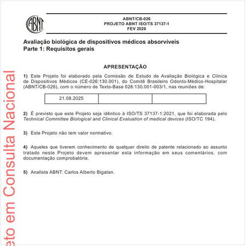 Avaliação biológica de dispositivos médicos absorvíveis Parte 1: Requisitos gerais