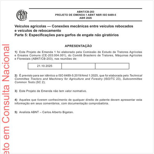 Veículos agrícolas — Conexões mecânicas entre veículos rebocados e veículos de rebocamento Parte 5: Especificações para garfos de engate não giratórios