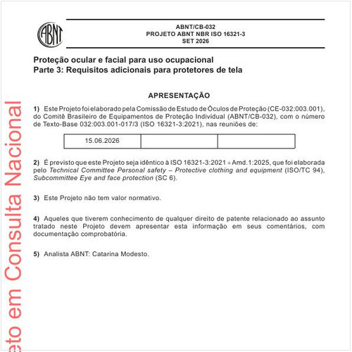 Proteção ocular e facial para uso ocupacional - Parte 3: Requisitos adicionais para protetores de tela