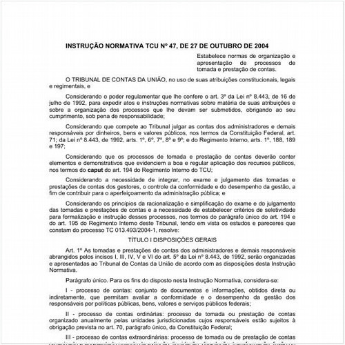 Instrução Normativa TCU/CN 47:2004 - Situação: Em vigor