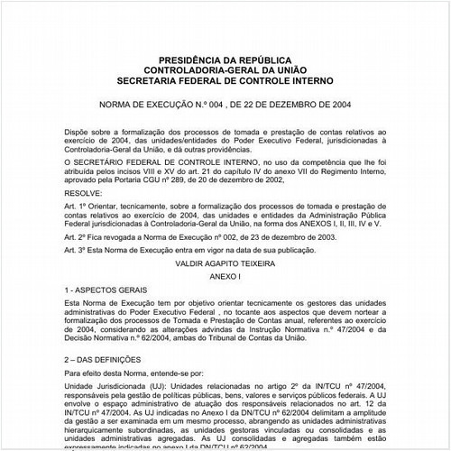 Norma de Execução CGU/PRESI 4:2004 - Situação: Revogado