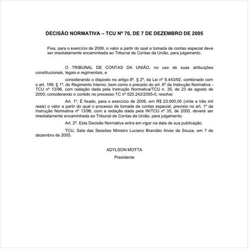 Decisão Normativa TCU/CN 70:2005 - Situação: Em vigor