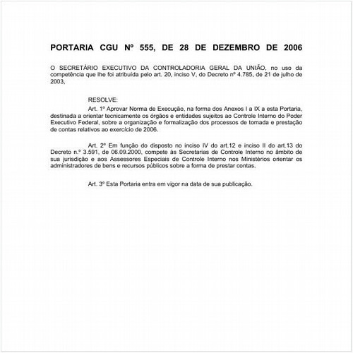Portaria CGU/PRESI 555:2006 - Situação: Em vigor